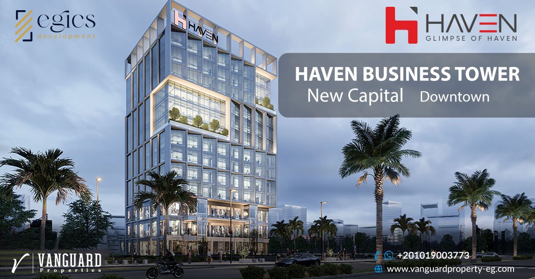 مول هيفين تاور العاصمة الادارية الجديدة Haven Business Tower New Capital 